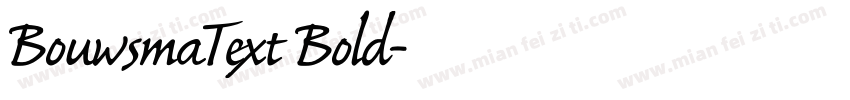 BouwsmaText Bold字体转换